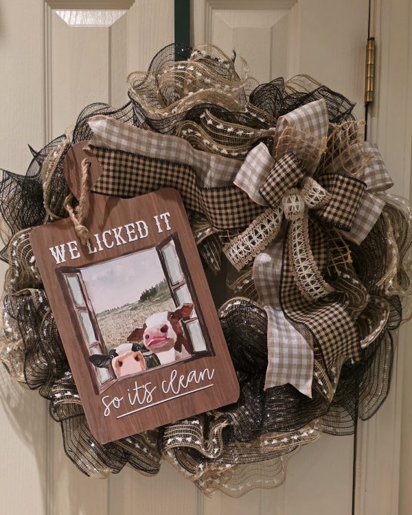 We Licked It Clean Wreath